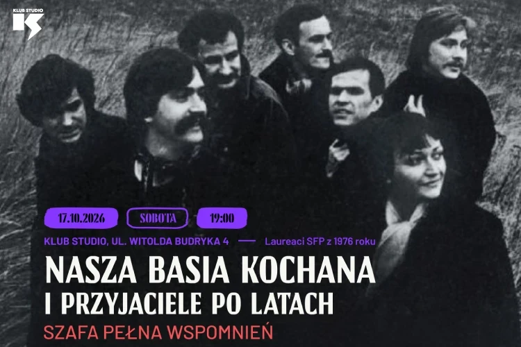 klubstudio - Nasza Basia Kochana i Przyjaciele po latach Szafa pełna wspomnień