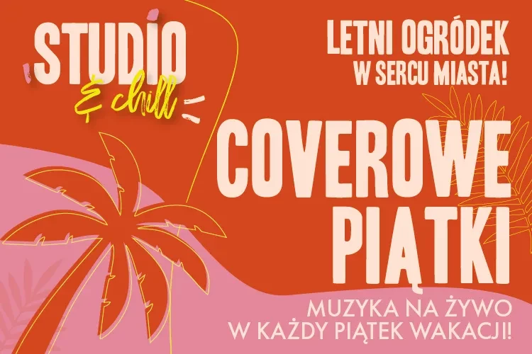 Klub Studio - Coverowe Piątki Scena plenerowa Klubu Studio klubstudio - Coverowe Piątki Scena plenerowa Klubu Studio