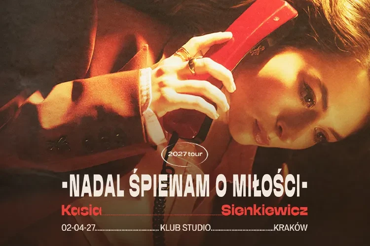 klubstudio - Kasia Sienkiewicz “Nadal Śpiewam o Miłości"